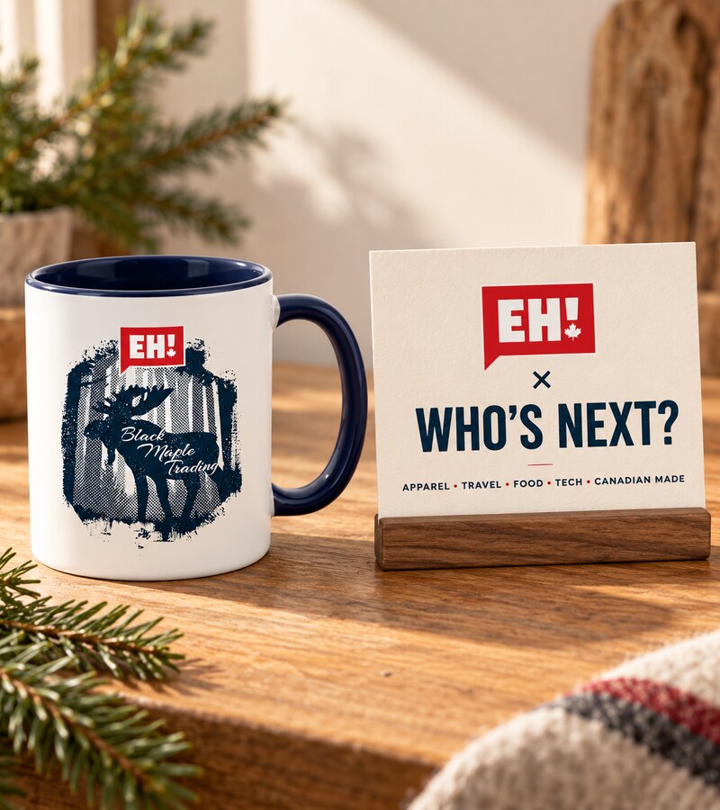 EH! × Black Maple Trading mug beside a sign asking, ‘Who’s next?’ and inviting future Canadian brand collaborations